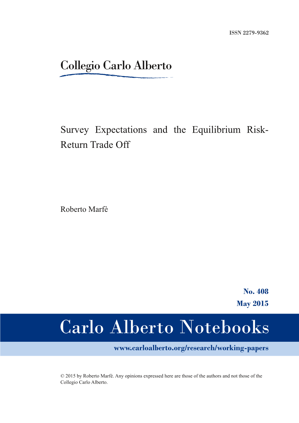 Survey Expectations and the Equilibrium Risk-Return Trade