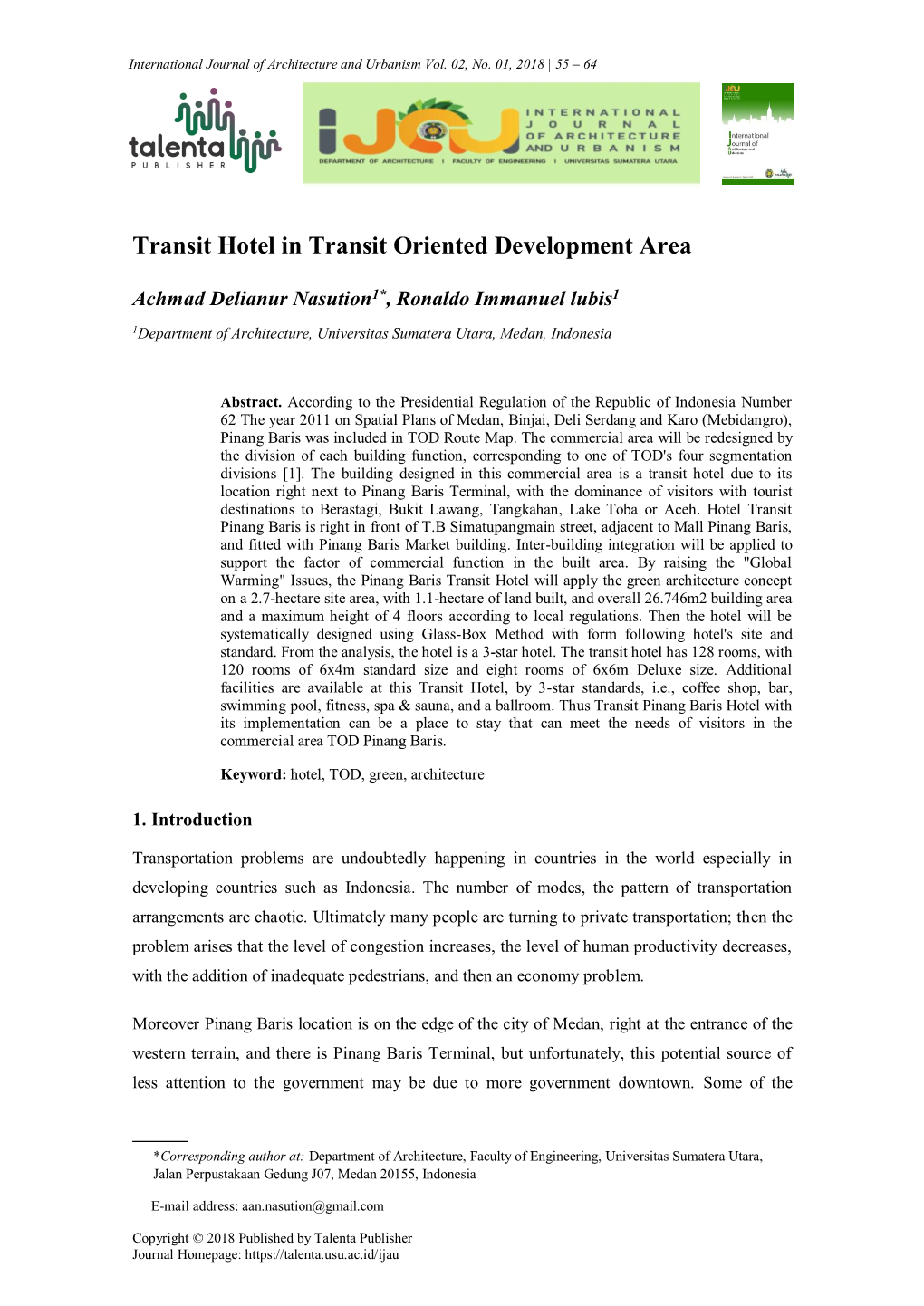 Transit Hotel in Transit Oriented Development Area