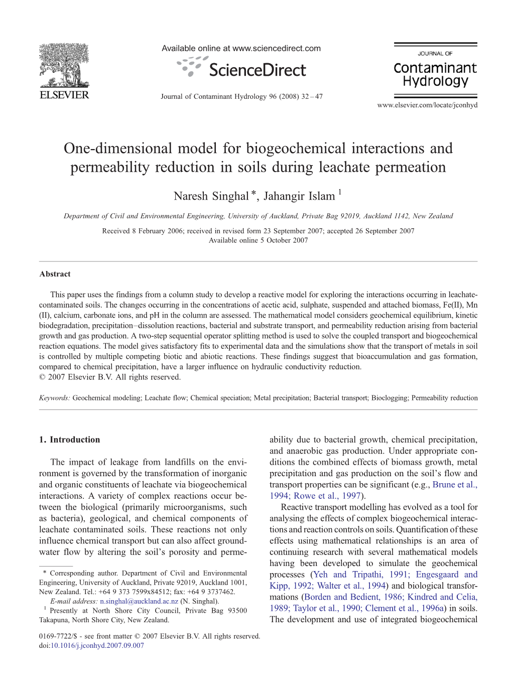 One-Dimensional Model for Biogeochemical Interactions and Permeability Reduction in Soils During Leachate Permeation ⁎ Naresh Singhal , Jahangir Islam 1