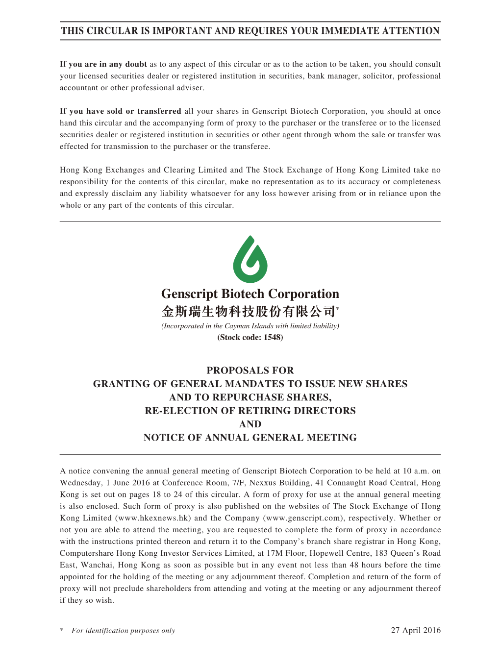 Genscript Biotech Corporation 金斯瑞生物科技股份有限公司* (Incorporated in the Cayman Islands with Limited Liability) (Stock Code: 1548)