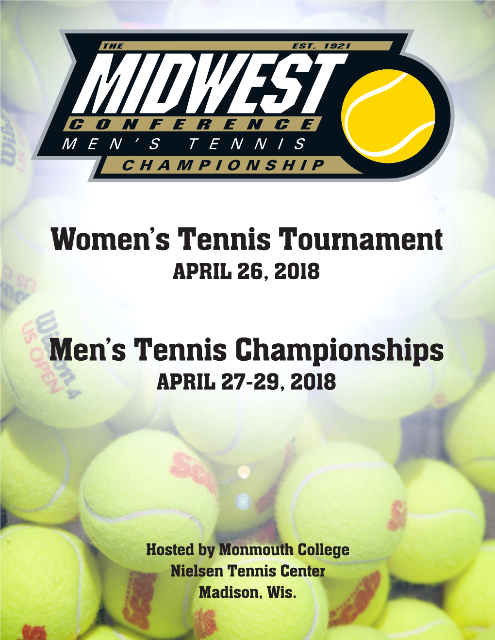 Women's Tennis Tournament Men's Tennis Championships