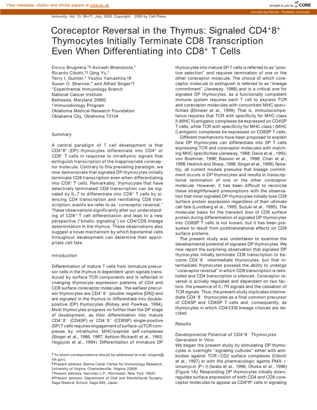 Coreceptor Reversal in the Thymus: Signaled CD4 8 Thymocytes