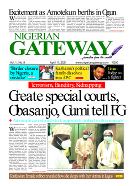 Nigerian Gateway Congratulates Sacrifice for the General Good Enforcing Use of Face Masks