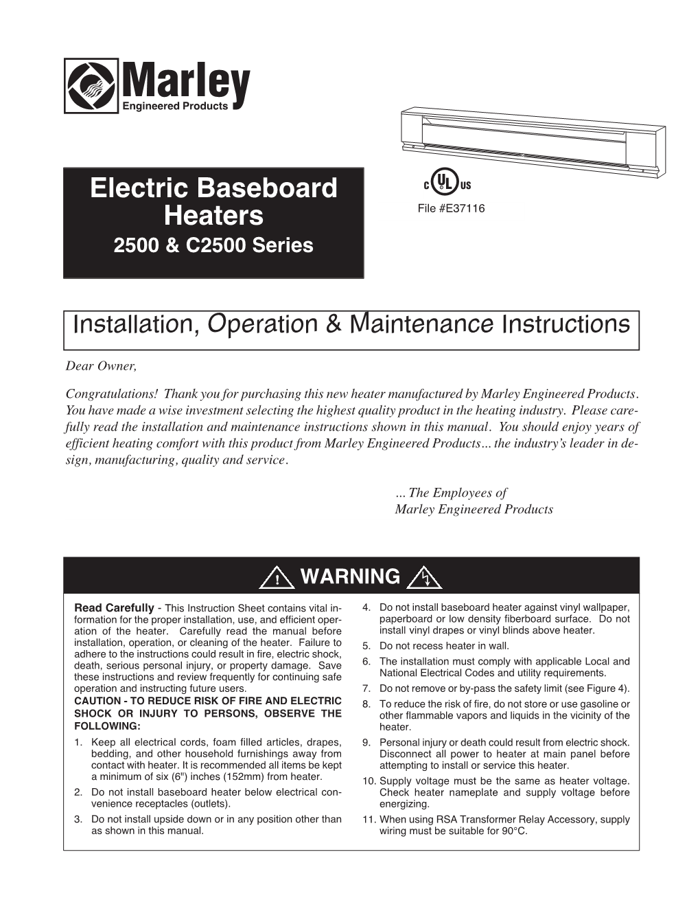 Electric Baseboard Heaters File #E37116 2500 & C2500 Series