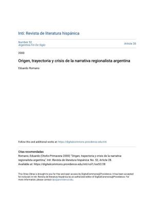 Origen, Trayectoria Y Crisis De La Narrativa Regionalista Argentina