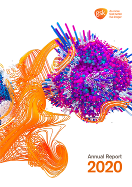 Annual Report 2020 We Are a Science-Led Global Healthcare Company