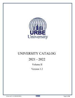 UNIVERSITY CATALOG 2021 - 2022 Volume II Version 1.2