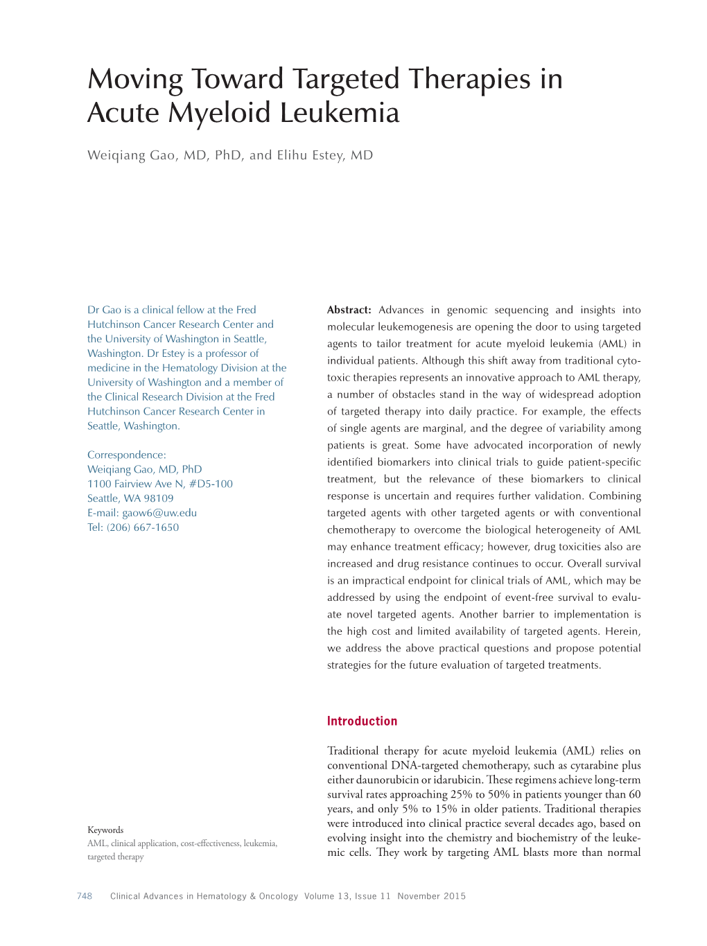 Moving Toward Targeted Therapies in Acute Myeloid Leukemia