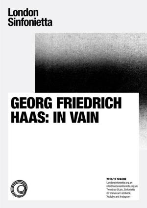 Georg Friedrich Haas: in Vain