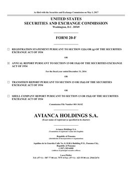 AVIANCA HOLDINGS S.A. (Exact Name of Registrant As Specified in Its Charter)