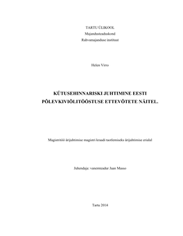 Kütusehinnariski Juhtimine Eesti Põlevkiviõlitööstuse Ettevõtete Näitel
