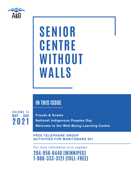 Senior Centre Without Walls Program Guide Vol. 14 Spring 2021