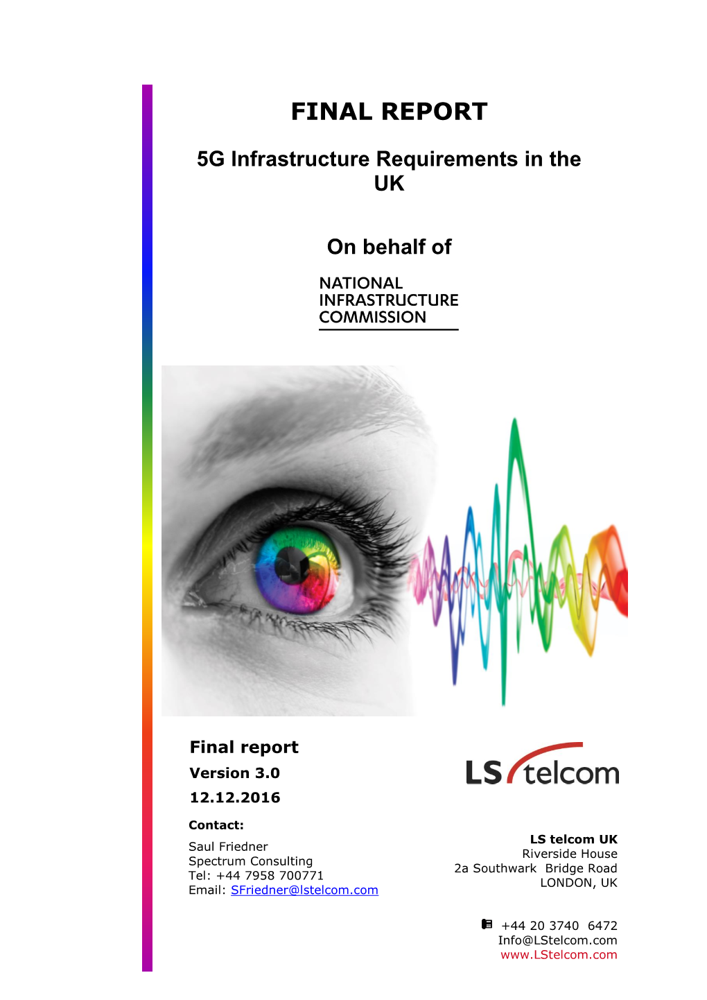 5G Infrastructure Requirements in the UK