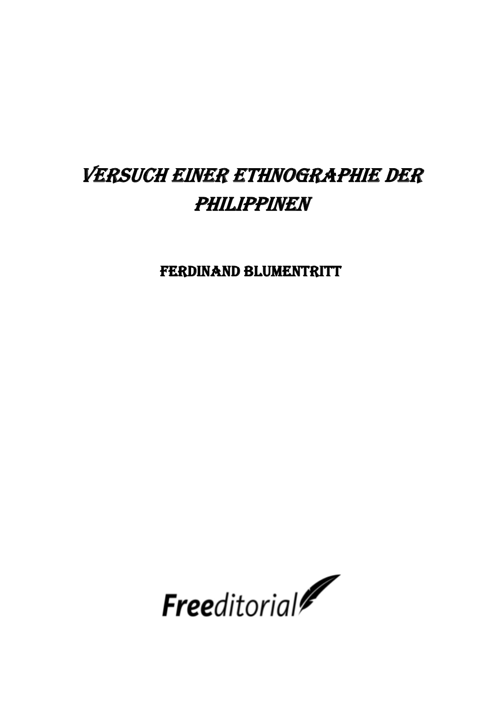 Versuch Einer Ethnographie Der Philippinen