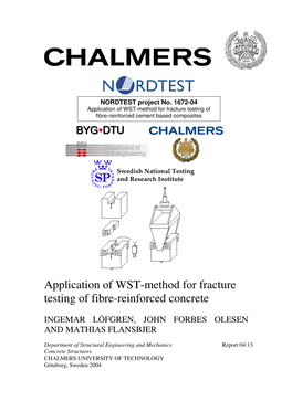 Application of WST-Method for Fracture Testing of Fibre-Reinforced Cement Based Composites