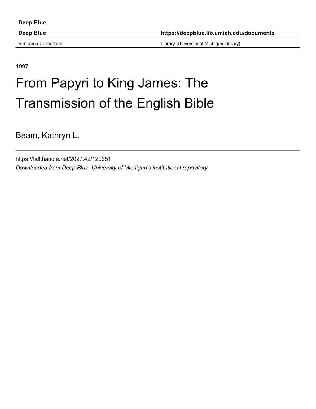 From Papyri to King James: the Transmission of the English Bible