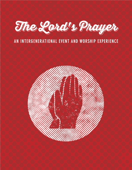 Intergenerational Event and Worship Experience on the Lord's Prayer