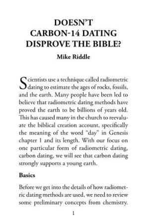 Doesn't Carbon-14 Dating Disprove the Bible?