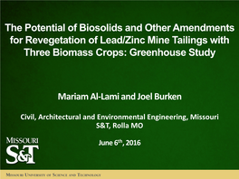 The Potential of Biosolids and Other Amendments for Revegetation of Lead/Zinc Mine Tailings with Three Biomass Crops: Greenhouse Study