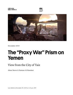 Proxy War” Prism on Yemen
