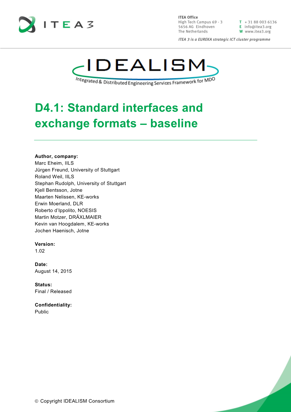 4.1 Standard Interfaces and Exchange Formats – Baseline