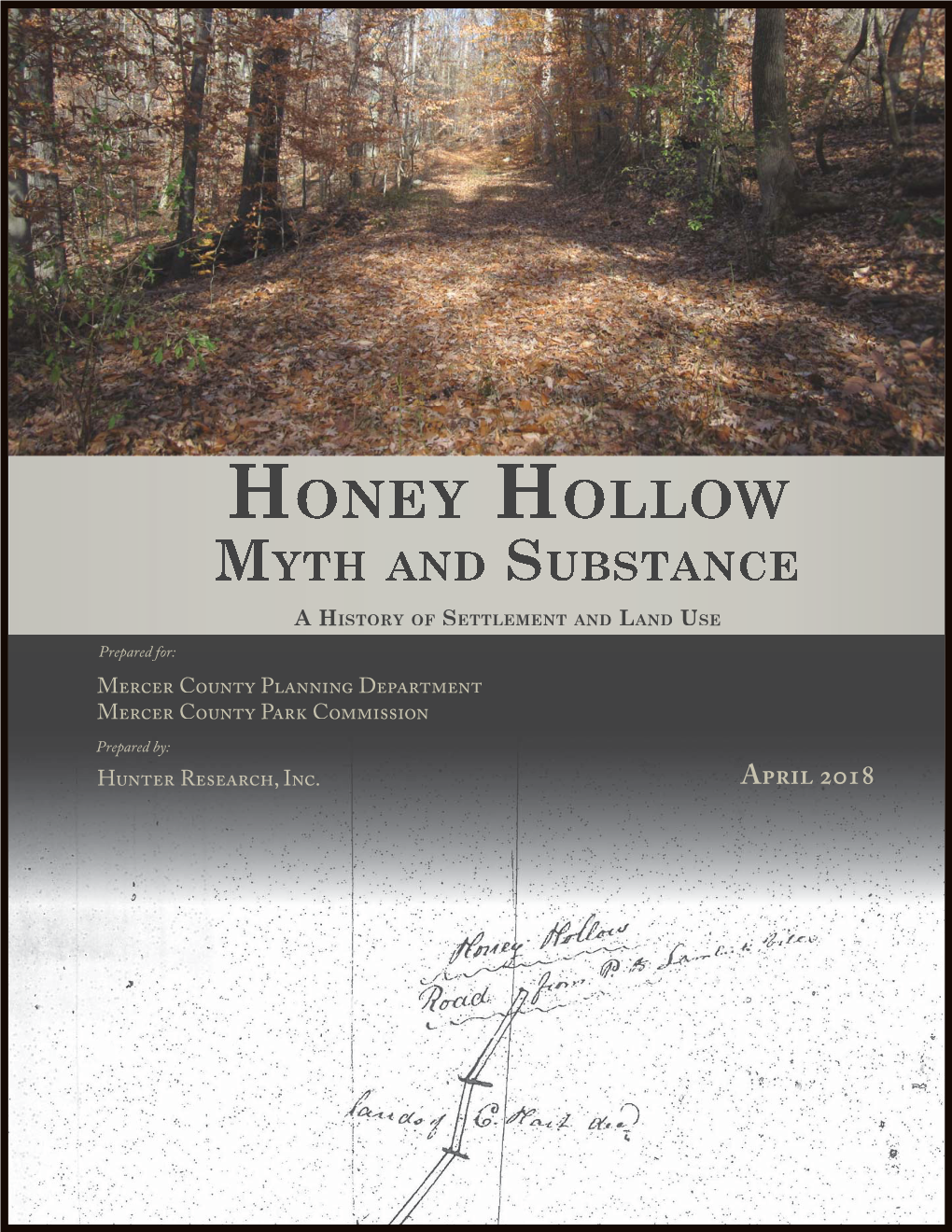 Honey Hollow: Myth and Substance