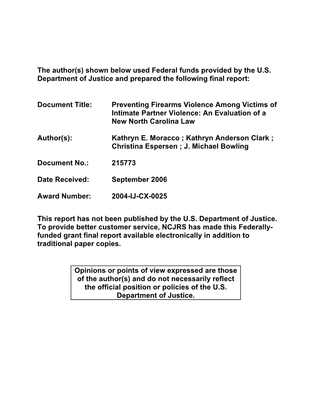 Preventing Firearms Violence Among Victims of Intimate Partner Violence: an Evaluation of a New North Carolina Law