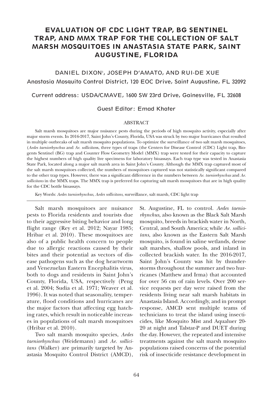 Evaluation of Cdc Light Trap, Bg Sentinel Trap, and Mmx Trap for the Collection of Salt Marsh Mosquitoes in Anastasia State Park, Saint Augustine, Florida