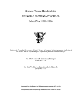 Student/Parent Handbook for FENNVILLE ELEMENTARY SCHOOL School Year 2015-2016