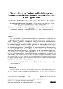 Flint Recycling in the Neolithic and Early Bronze Age: Evidence for Small Flakes Production by Means of Recycling at Ein-Zippori, Israel Yoni Parush 1,2, Richard W