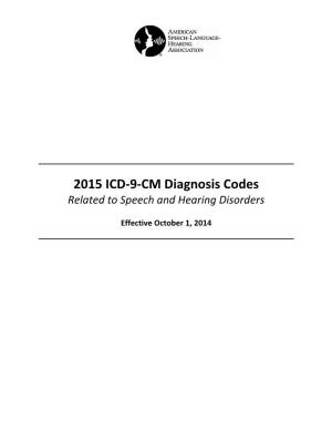 2015 ICD-9-CM Diagnosis Codes Related to Speech and Hearing Disorders