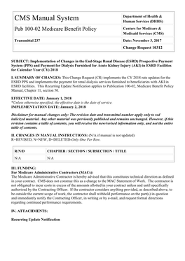 Pub 100-02 Medicare Benefit Policy Centers for Medicare & Medicaid Services (CMS) Transmittal 237 Date: November 3, 2017 Change Request 10312