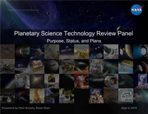 Planetary Science Technology Review Panel Purpose, Status, and Plans