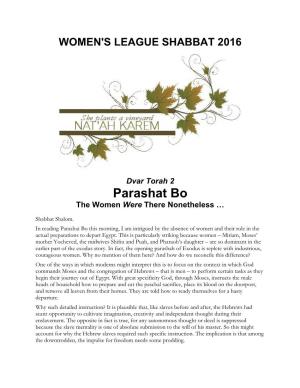Parashat Bo the Women Were There Nonetheless …