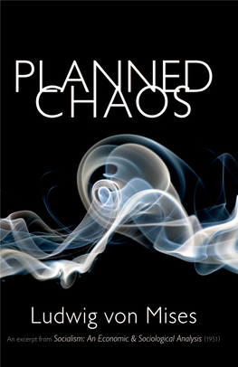 Planned Chaos by Ludwig Von Mises