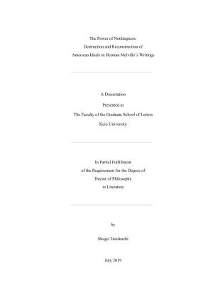 Destruction and Reconstruction of American Ideals in Herman Melville's Writings a Dissertation Pres