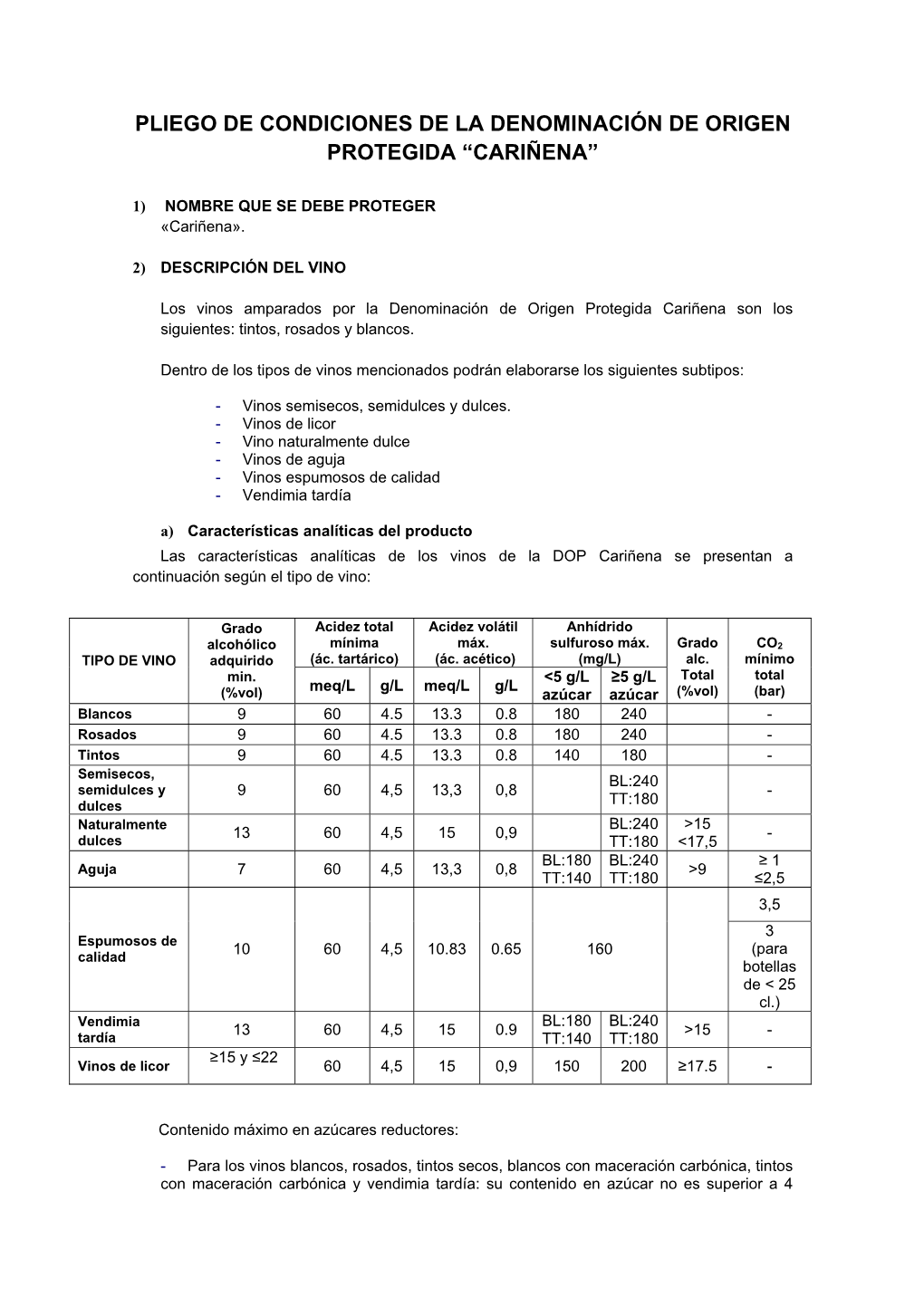 Pliego De Condiciones De La Denominación De Origen Protegida “Cariñena”