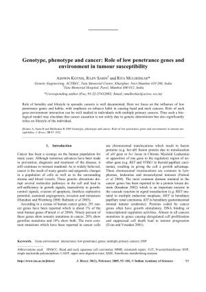 Genotype, Phenotype and Cancer: Role of Low Penetrance Genes and Environment in Tumour Susceptibility