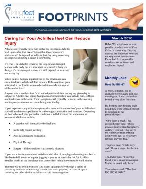 March 2016 Caring for Your Achilles Heel Can Reduce Injury