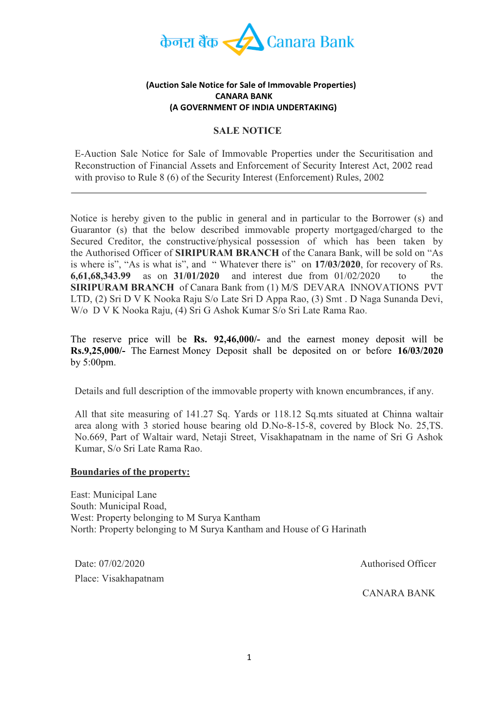 SALE NOTICE E-Auction Sale Notice for Sale of Immovable Properties