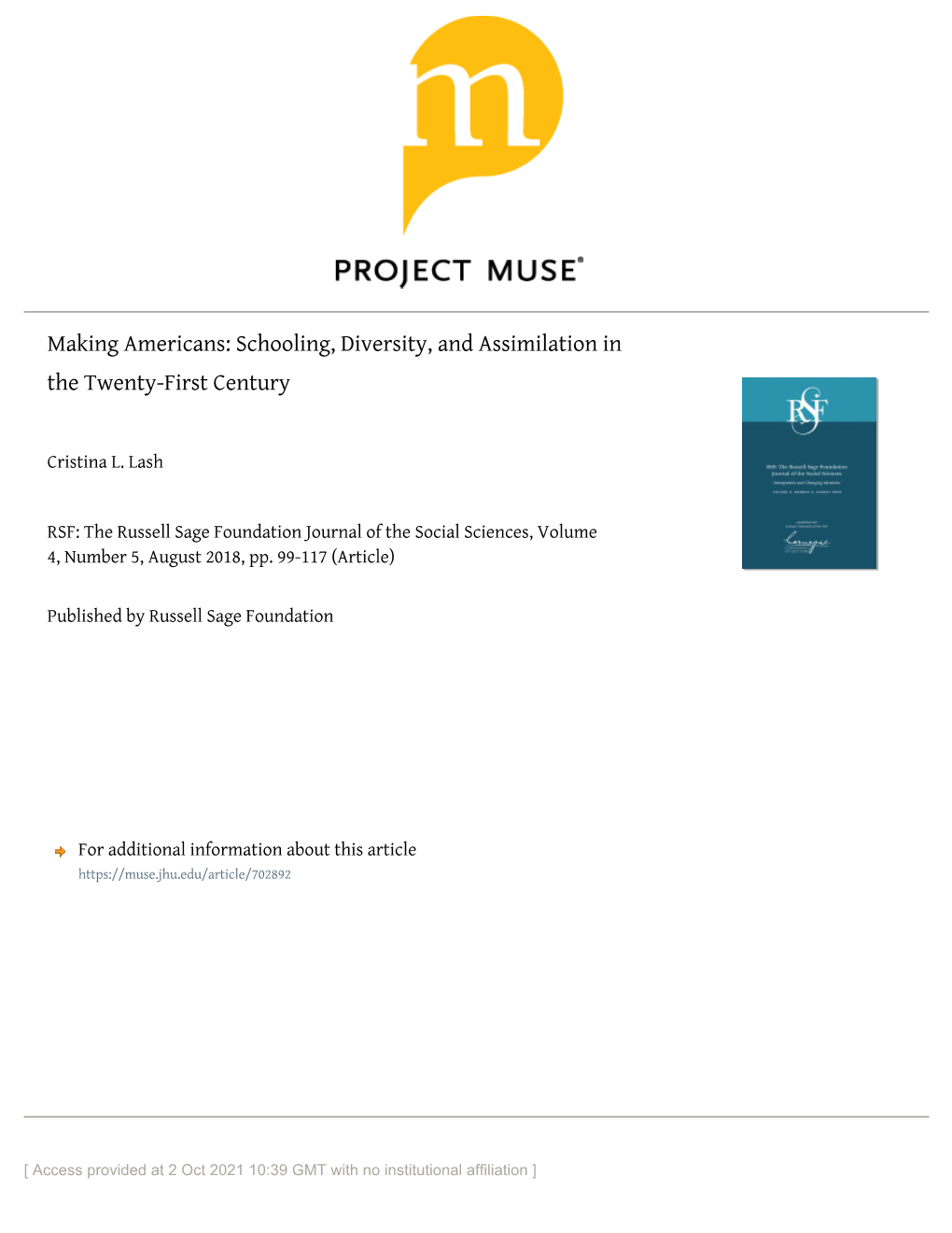 Making Americans: Schooling, Diversity, and Assimilation in the Twenty-First Century