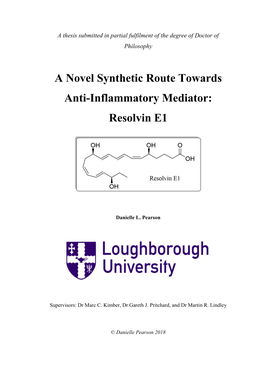 A Novel Synthetic Route Towards Anti-Inflammatory Mediator: Resolvin E1