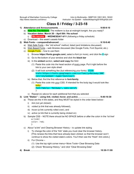 Class 8 / Friday / 3-23-18 1) Attendance and Announcements