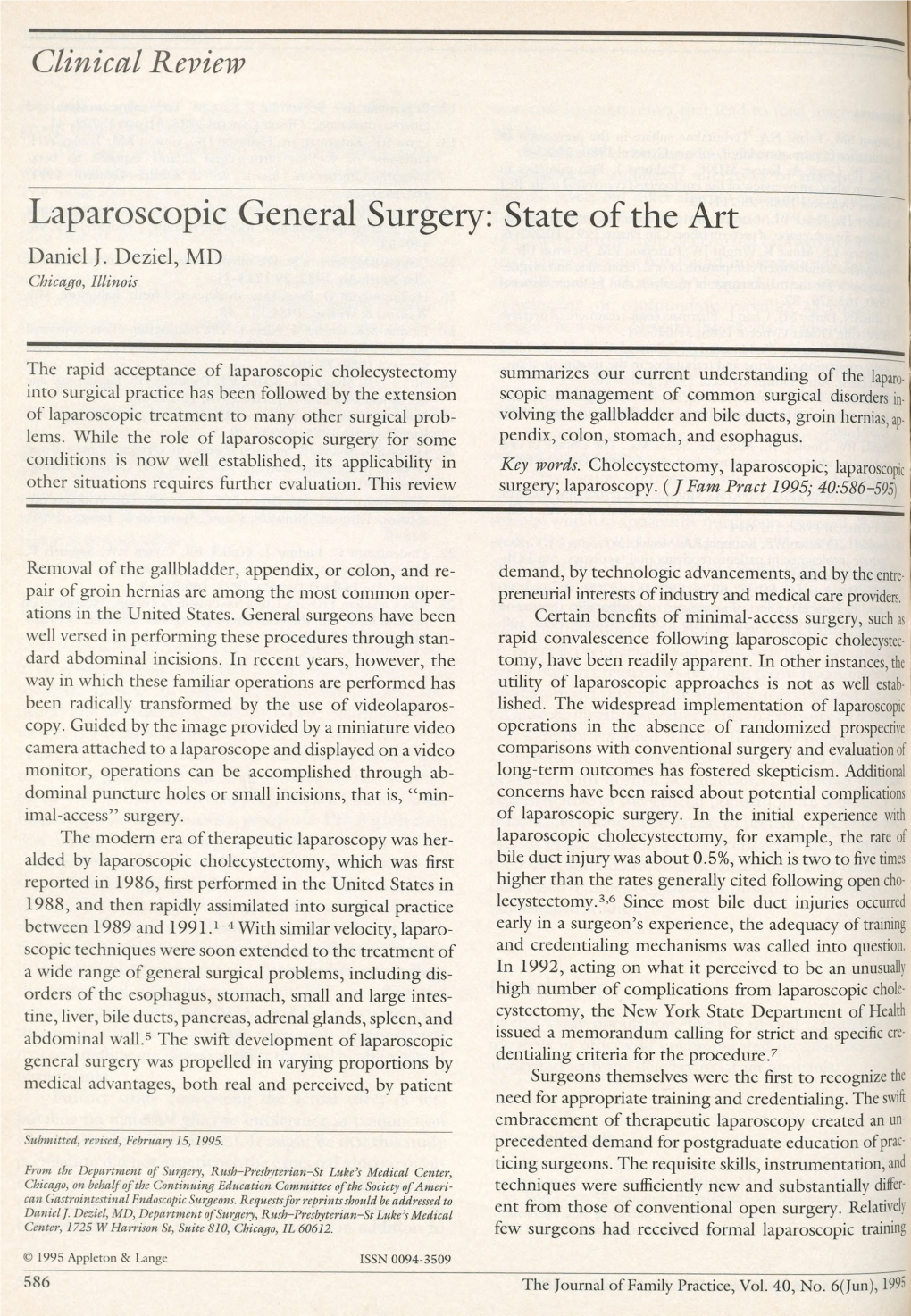 Laparoscopic General Surgery: State of the Art Daniel J
