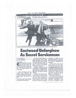 Eastwood Unforgiven As Secret Serviceman He Plays Frank Horrigan, a Somebody You Might Not Even by PAUL FREEMAN Maverick Secret Service Agent Particularly Respect