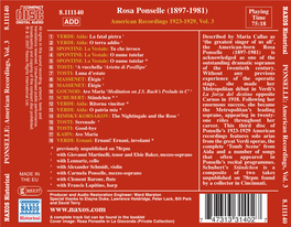 Rosa Ponselle (1897-1981) Ponselle Rosa 4 the Nightingale and the Rose the Nightingale and the American Recordings 1923-1929, Vol
