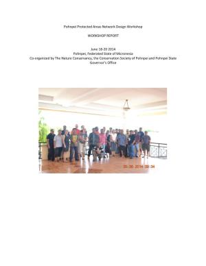 Pohnpei Protected Areas Network Design Workshop WORKSHOP