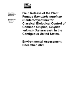 For Classical Biological Control of Common Crupina, Crupina Vulgaris (Asteraceae), in the Contiguous United States
