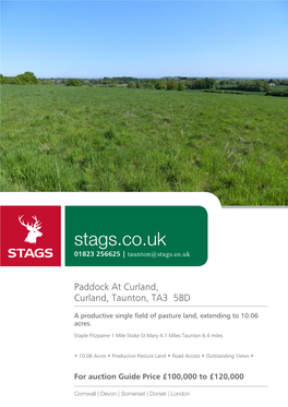 Stags.Co.Uk 01823 256625 | Taunton@Stags.Co.Uk