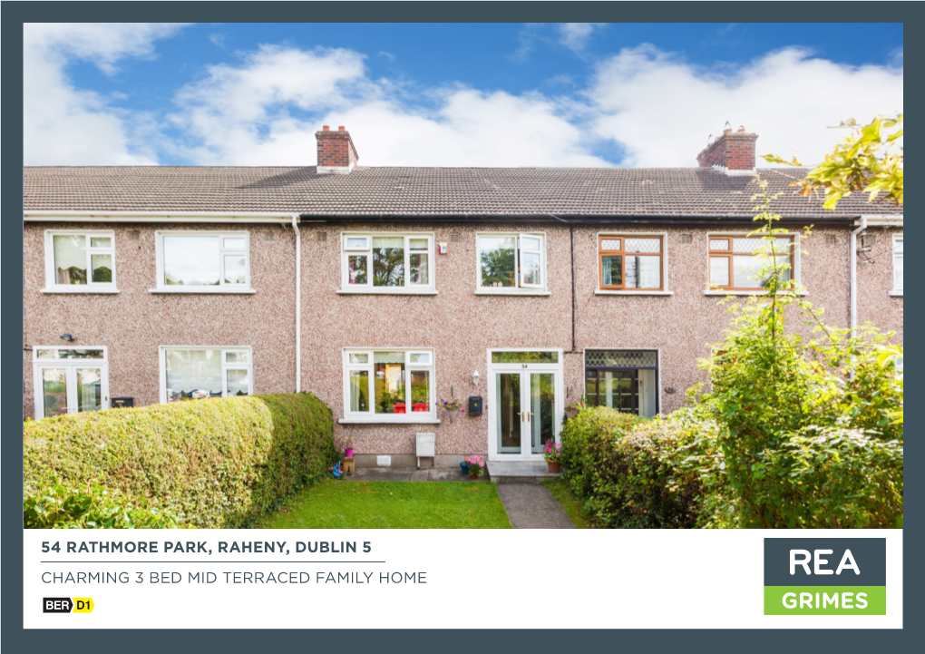 54 Rathmore Park, Raheny, Dublin 5 Charming 3 Bed Mid